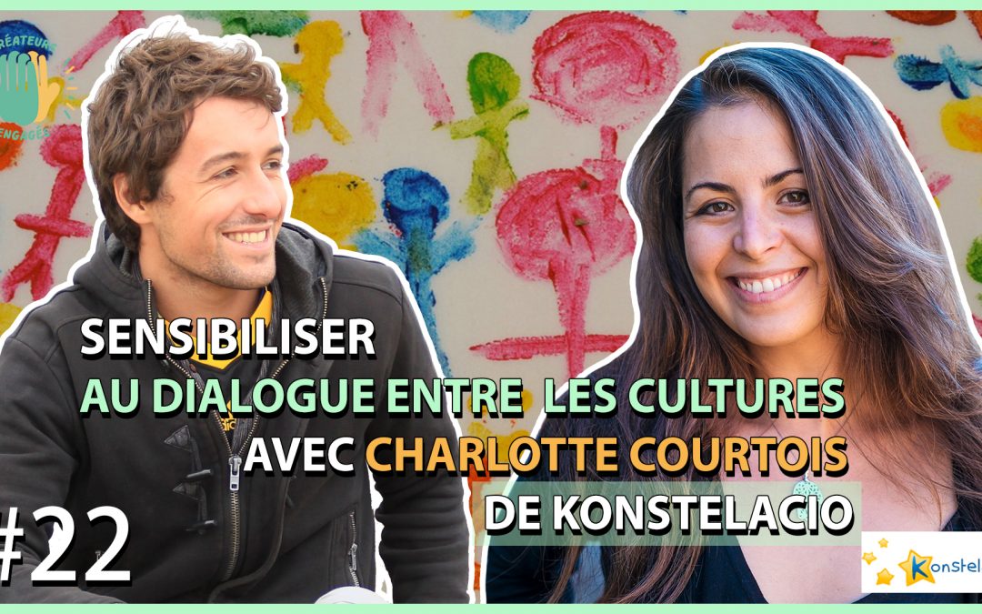 Charlotte Courtois invitée du podcast de créateurs engagés !